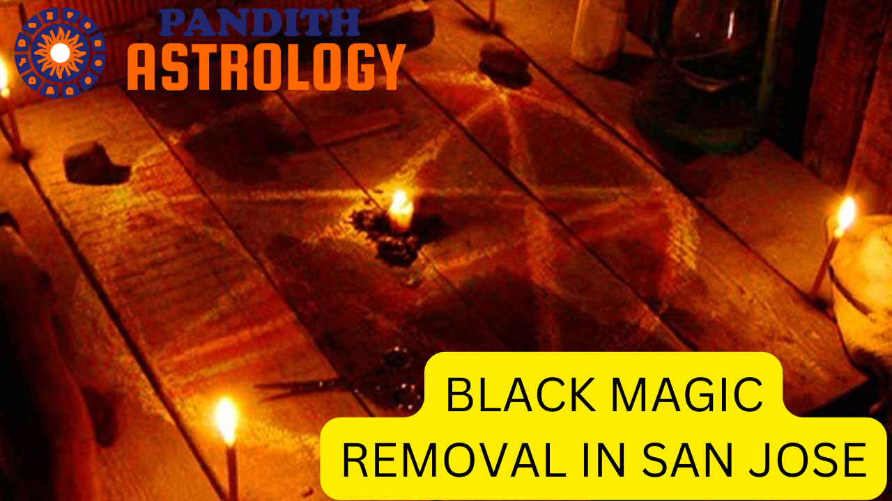 Black Magic Removal in San Jose