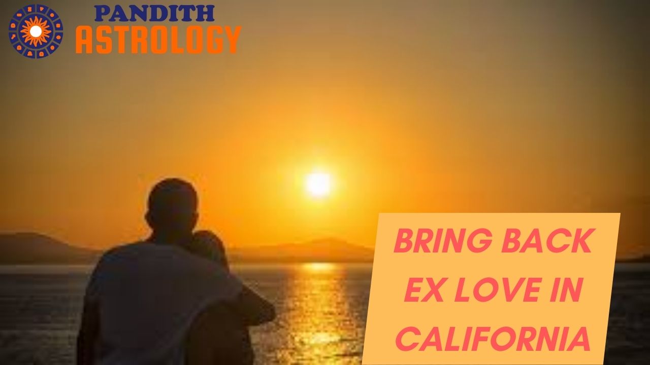 Ex Love Back Solution In California