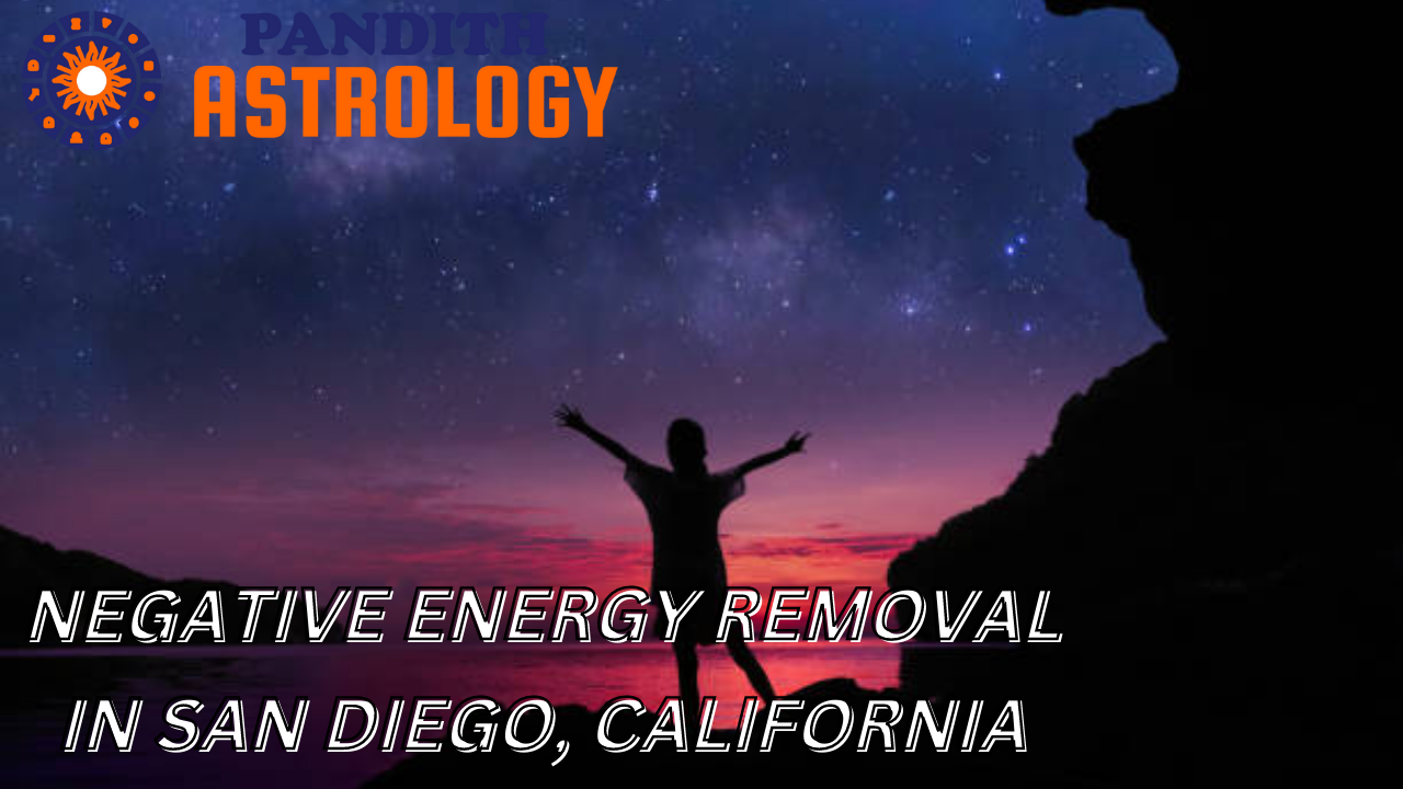 Negative Energy Removal In San Diego