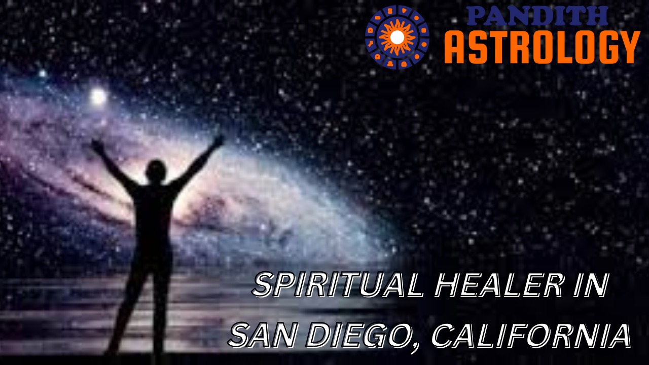 Spiritual Healer In San Diego