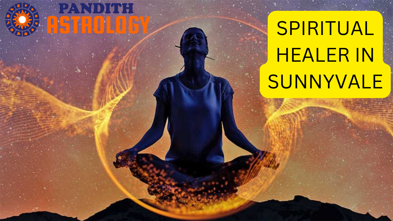 Spiritual Healer In Sunnyvale