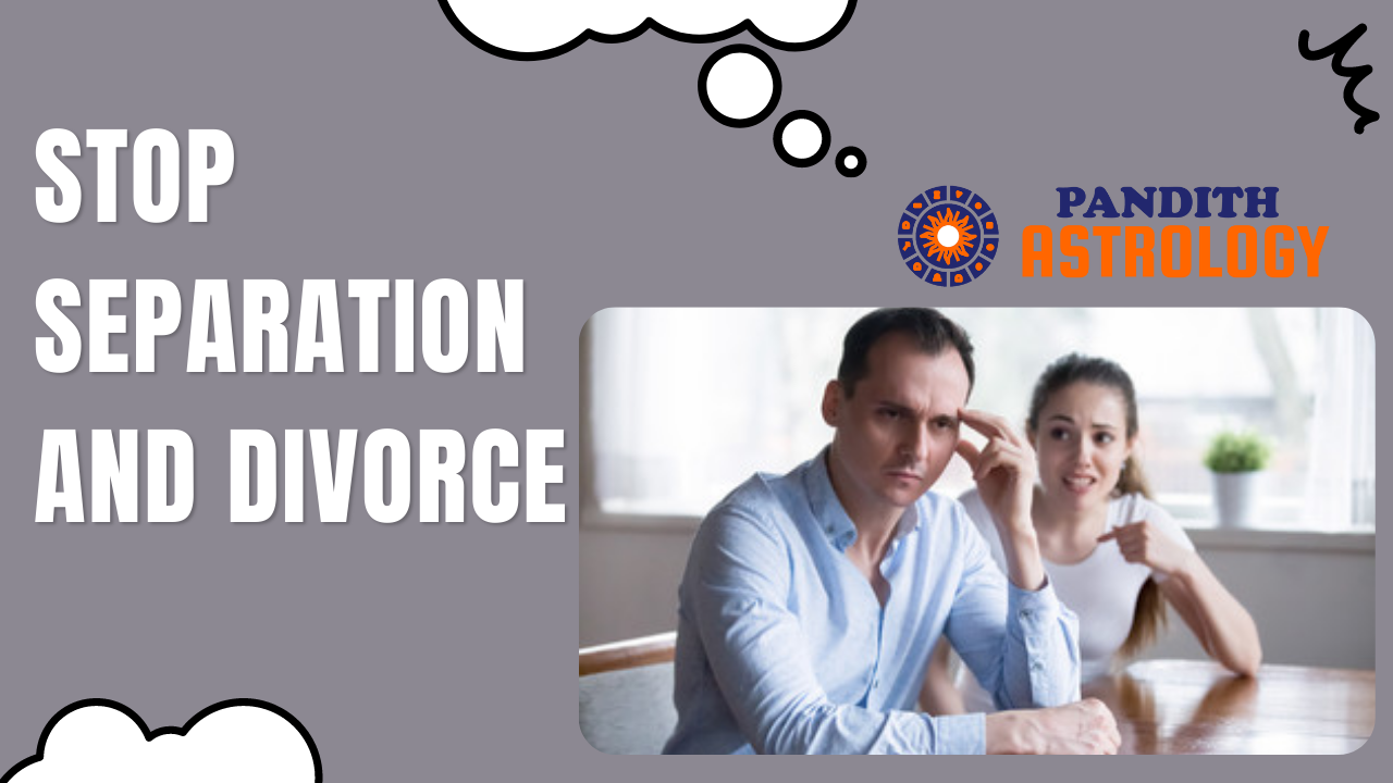 Stop Separation and Divorce